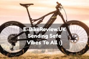 Safe vibes ebikereview